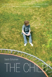 Schulman Sarah — The Child