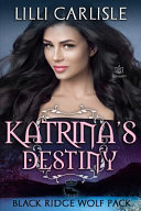 Lilli Carlisle — Katrina's Destiny