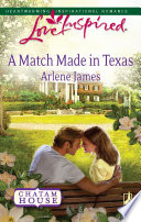 Arlene James — A Match Made in Texas
