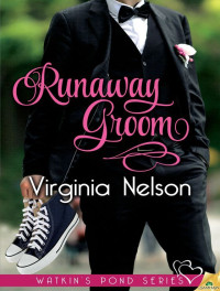 Nelson Virginia — Runaway Groom