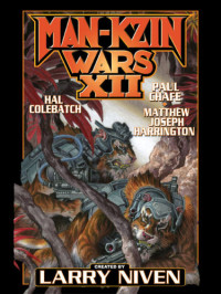 Harrington Matthew; Colebatch Hal; Chafe Paul — Man-Kzin Wars XII