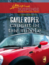 Roper Gayle — Caught in the Middle