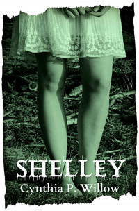 Willow, Cynthia P — Shelley: A Christian Paranormal Novella