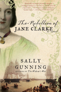 Gunning Sally — The Rebellion of Jane Clarke