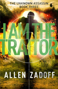Zadoff Allen — I Am the Traitor