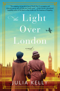 Kelly Julia — The Light Over London