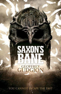 Gudgion Geoffrey — Saxon's Bane