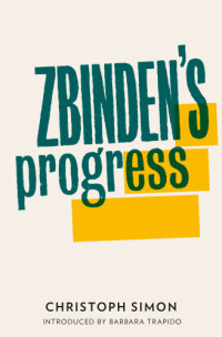 Simon Christoph — Zbinden's Progress