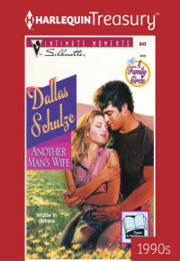 Schulze Dallas — Another Man's Wife
