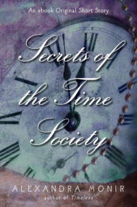 Monir Alexandra — Secrets of the Time Society