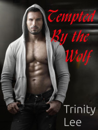 Lee Trinity — Temptation of the Wolf