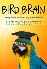 Dodwell Liz — Bird Brain