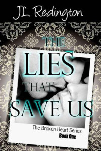 Redington, J L — The Lies That Save Us