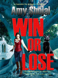 Amy Shojai — Win Or Lose (September Day #6)