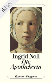 Ingrid Noll — Die Apothekerin