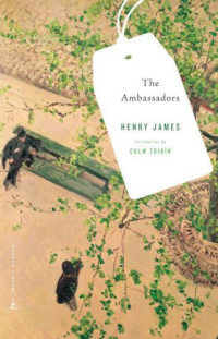 James Henry — The Ambassadors (Modern Library)