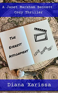 Diana Xarissa — The Everest Assignment