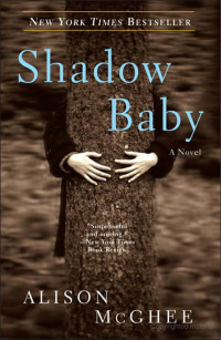 McGhee Alison — Shadow Baby