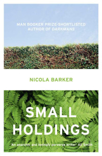 Barker Nicola — Small Holdings