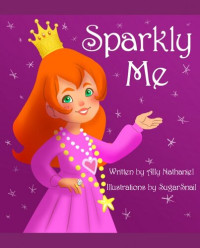 Ally Nathaniel — Sparkly Me