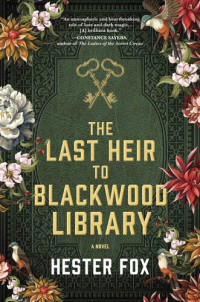 Hester Fox — The Last Heir to Blackwood Library