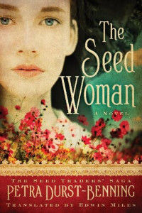 Petra Durst-Benning — The Seed Woman