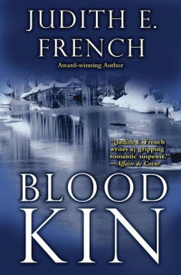 French, Judith E — Blood Kin