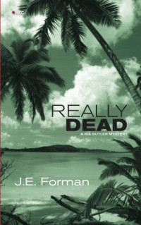 Forman, J E — Really Dead