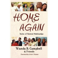 Wanda B Campbell — Home Again: Stories of Restored Relationships