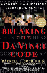 Brock, Darrell L — Breaking the Da Vinci Code