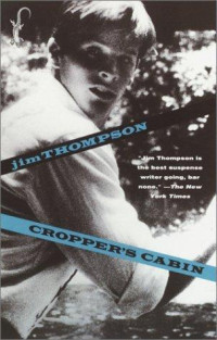 Thompson Jim — Cropper's cabin