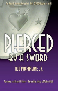 Macfarlane Bud — Pierced by a Sword