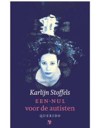 Stoffels Karlijn — Een-nul voor de autisten