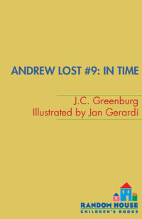 J. C. Greenburg, Jan Gerardi — Andrew Lost in Time