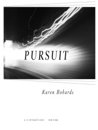 Robards Karen — Pursuit