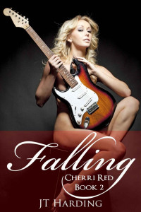 Harding, J T — Falling: Cherri Red Book 2