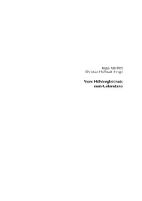 Reichert Klaus; Hoffstadt Christian — Vom Höhlengleichnis zum Gehirnkino