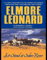 Leonard Elmore — Last Stand at Saber River