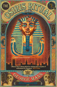 Mann George — The Osiris Ritual