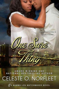 Norfleet, Celeste O — One Sure Thing