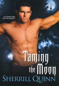 Quinn Sherrill — Taming The Moon