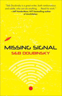 Seb Doubinsky — Missing Signal