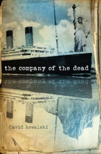 Kowalski David — The Company of the Dead