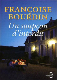 Bourdin Françoise — Un soupçon d'interdit
