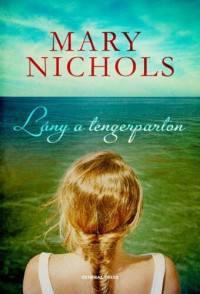 Mary Nichols — Lány a tengerparton