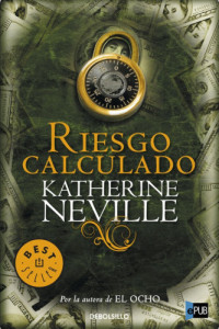 Neville Katherine — Riesgo calculado