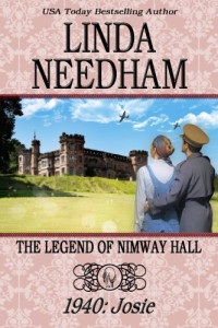 Needham Linda — 1940 The Legend of Nimway Hall: Josie