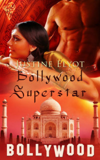 Elyot Justine — Bollywood Superstar
