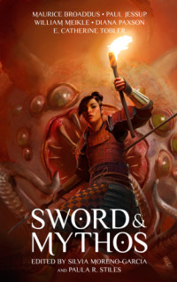 Moreno-Garcia Silvia; Mythos — Sword & Mythos