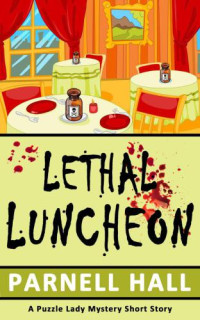 Hall Parnell — Lethal Luncheon